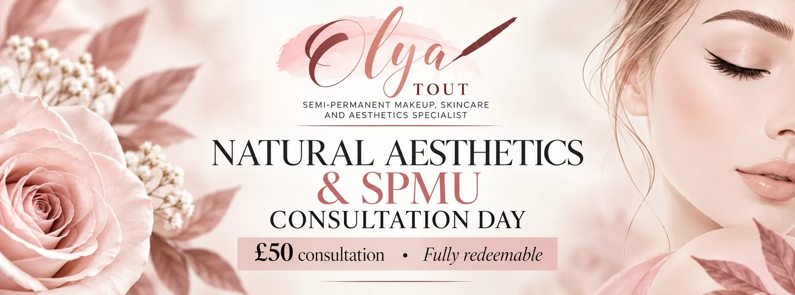 Natural aesthetics and semi-permanent makeup consultation day: £50 consultation, fully redeemable.